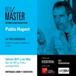 Master class: La precariedad. Construir habitar pensar en el acá.